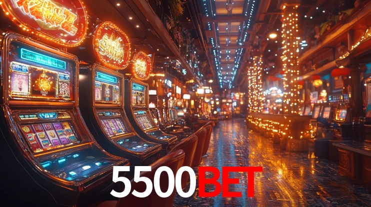 5500bet: Jogos de Caça-Níqueis-Altas Recompensas, Roleta-Velocidade, Blackjack-Desafios Máximos